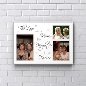 The Love Between a Mum & her daughter quote print Mother’s Day