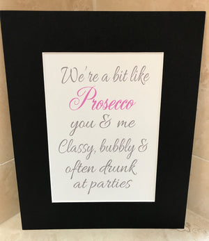 Prosecco you and me 10x8 mount (unframed)