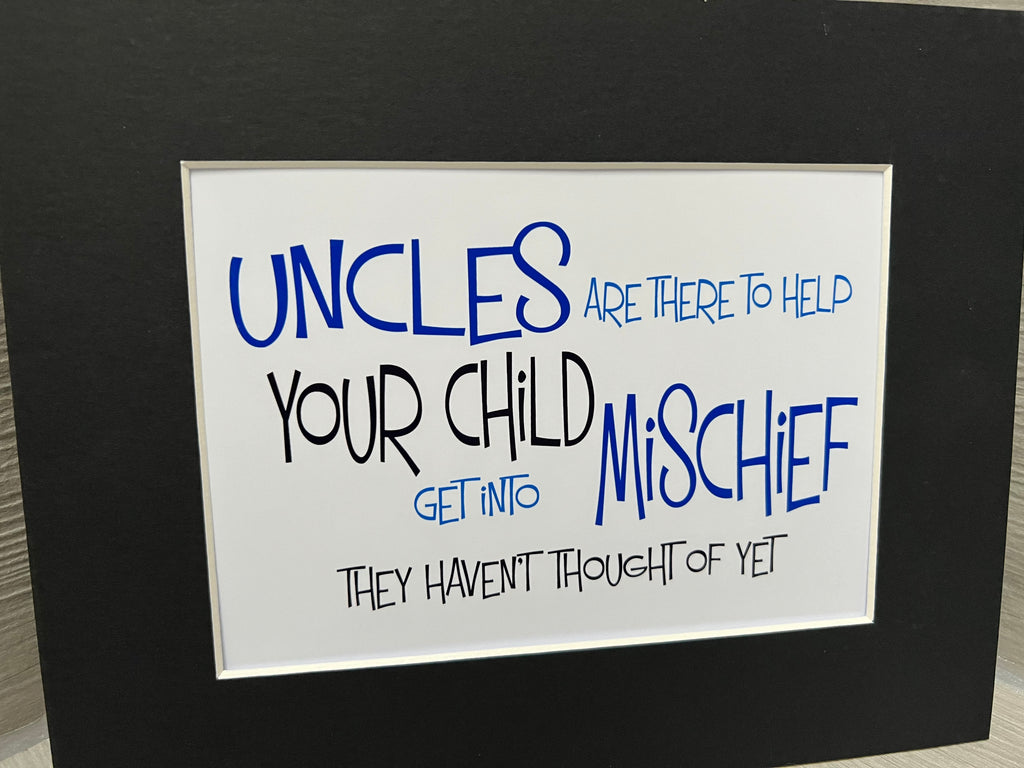 Uncles mischief 10x8 black mount (unframed)