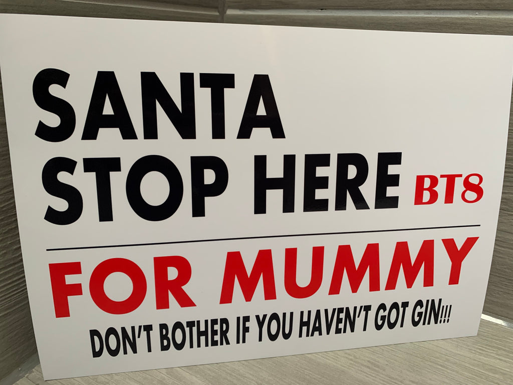 Santa stop here for Mummy UNFRAMED