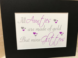 Auntie glitters 10x8 mount (unframed)